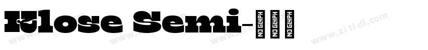 Klose Semi字体转换 Klose Semi字体转换